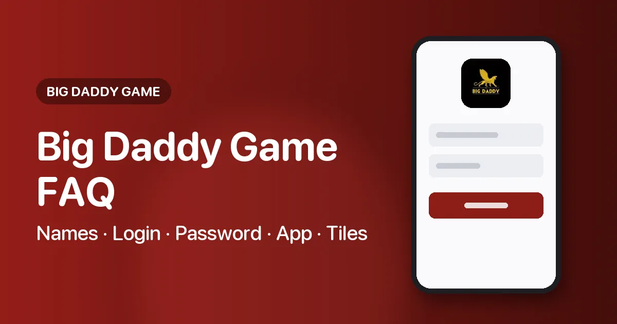 Banner for the Big Daddy Game FAQ page