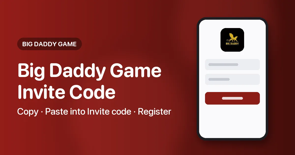 Banner for the Big Daddy Game invitation code page